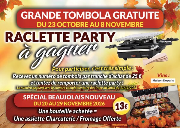 Grande tombola gratuite et sp&eacute;cial Beaujolais nouveau